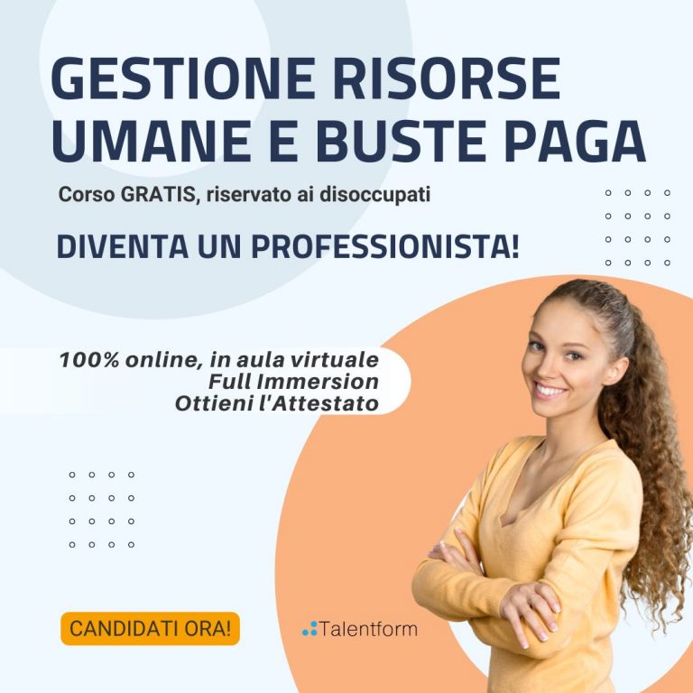 Gestione Risorse Umane e Elaborazione Buste Paga (corso GRATUITO, a distanza, in aula virtuale), nuova data: 10 giugno 2022 47 Gestione Risorse Umane e Business Coaching 6