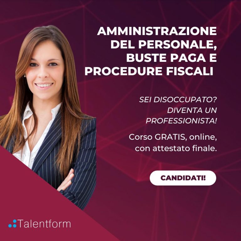 Amministrazione del Personale, Buste Paga e Procedure Fiscali (corso GRATUITO a distanza, in aula virtuale), edizione del 30 giugno 2022 44 Amministrazione del Personale Buste Paga e Procedure Fiscali 1