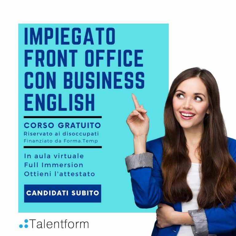 Impiegato Front-Office con Business English (corso GRATUITO a distanza, in aula virtuale), edizione del 30 giugno 2022 13 Impiegato Front Office con Business English 3