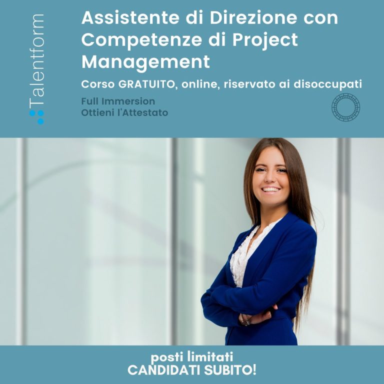 Assistente di Direzione con Competenze di Project Management (corso GRATUITO a distanza, in aula virtuale), edizione del 06 settembre 2022 5 Assistente di Direzione con Competenze di Project Management3