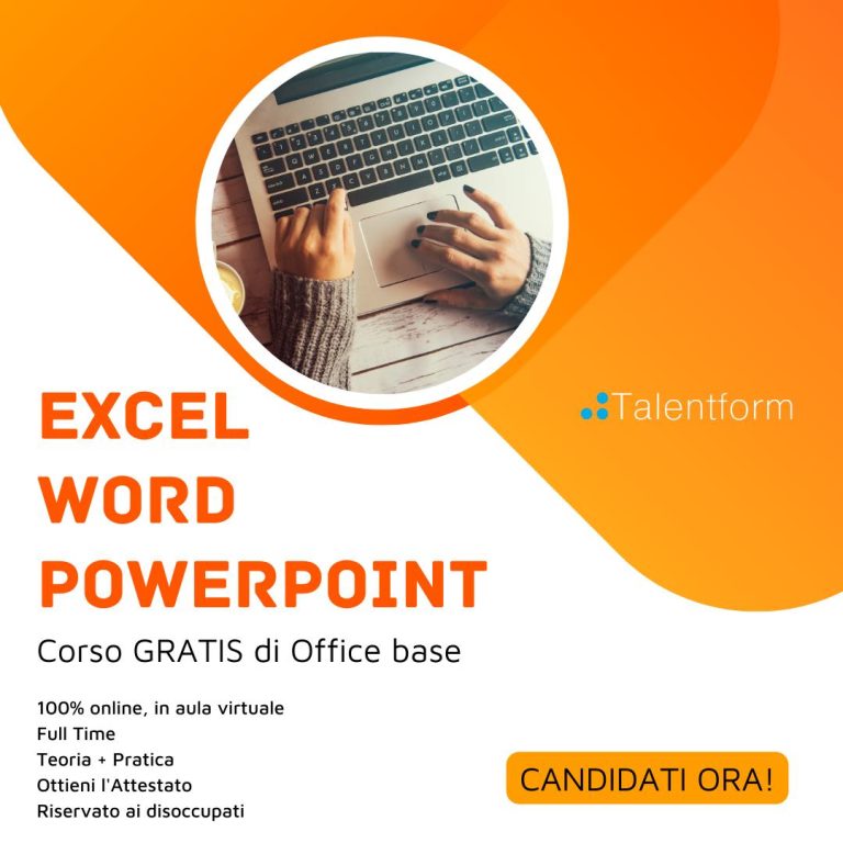 Office Base (corso GRATUITO a distanza, in aula virtuale), edizione del 03 novembre 2022 38 Excel Word PowerPoint 3