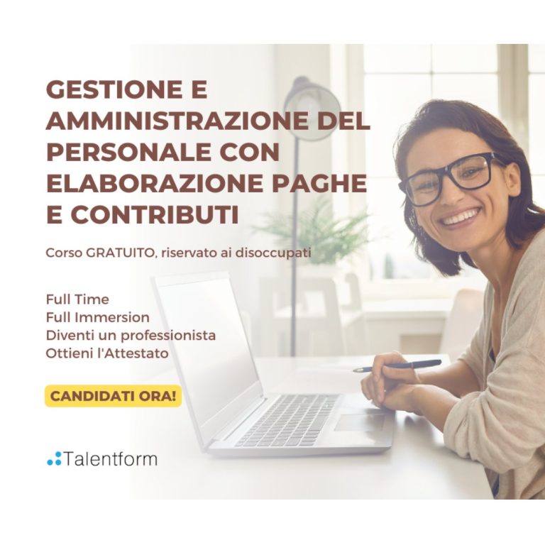 Gestione ed Amministrazione del Personale con Elaborazione Paghe e Contributi (corso GRATUITO a distanza, in aula virtuale), edizione del 26 settembre 2022 19 Gestione e Amministrazione del Personale con Elaborazione Paghe e Contributi3 copia