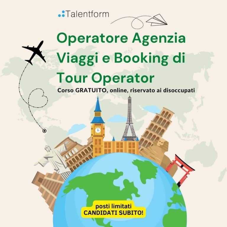 Operatore Agenzia Viaggi e Booking di Tour Operator (corso GRATUITO, a distanza, in aula virtuale), edizione del 20 febbraio 2023 12 Operatore Agenzia Viaggi e Booking di Tour Operator