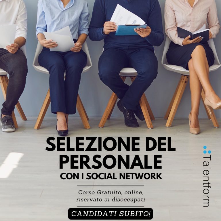 Selezione del Personale con i Social Network (corso GRATUITO a distanza, in aula virtuale), edizione del 22 febbraio 2023 19 Selezione del personale6