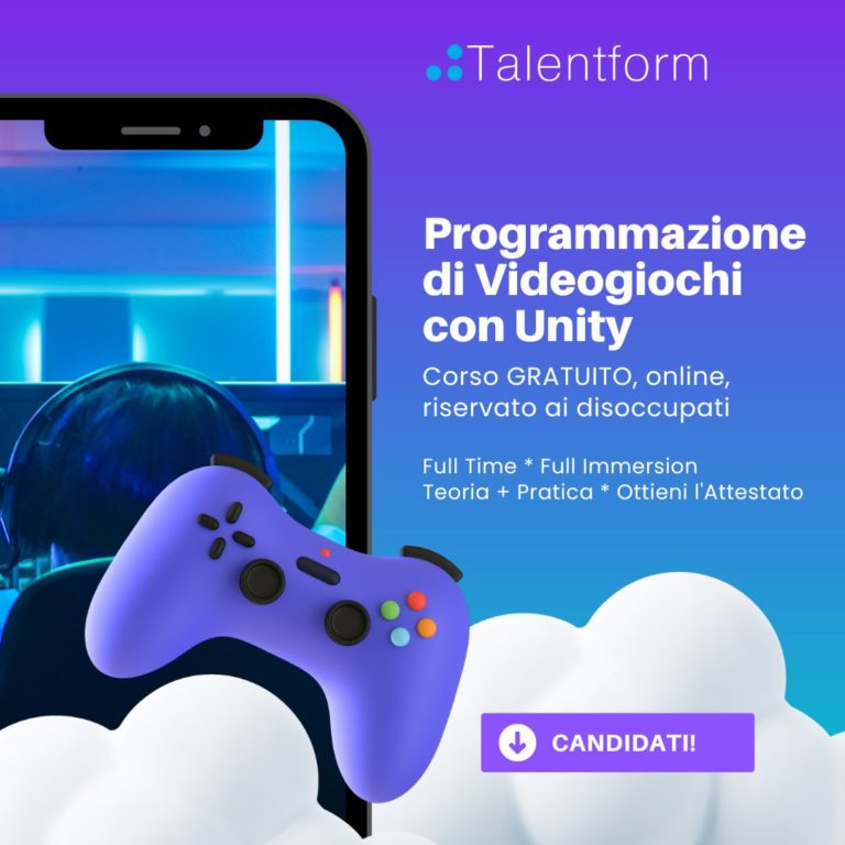Programmazione di Videogiochi con Unity (corso GRATUITO a distanza, in aula virtuale), edizione del 23 giugno 2023 9 Programmazione di Videogiochi con Unity