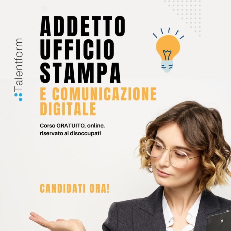Addetto Ufficio Stampa e Comunicazione Digitale (corso GRATUITO a distanza, in aula virtuale), edizione del 24 ottobre 2023 7 Addetto Ufficio Stampa e Comunicazione Digitale 11
