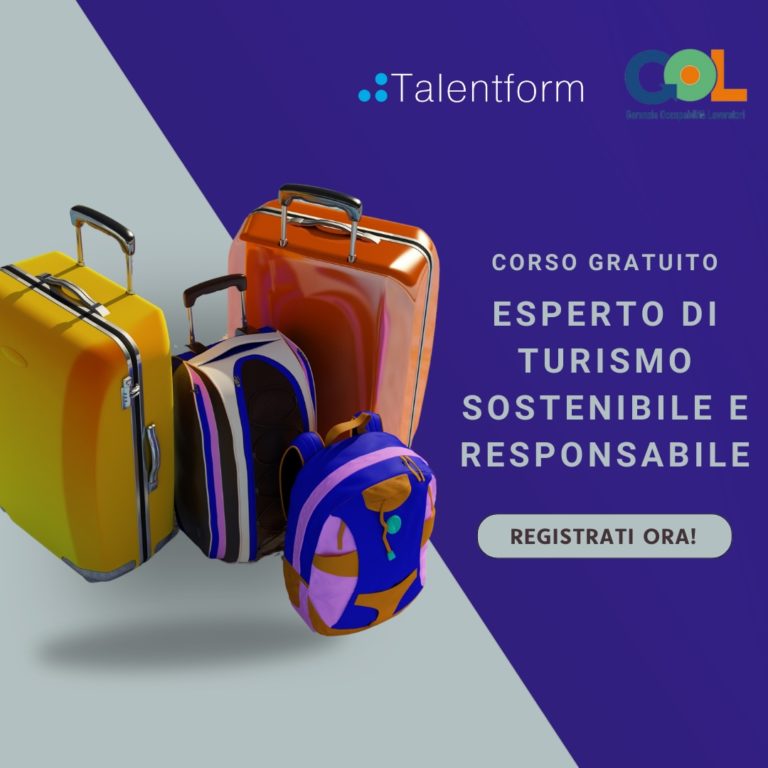 Esperto di Turismo Sostenibile e Responsabile, edizione del 16 settembre – Corso Gratuito, in presenza, a Roma 9 Esperto di Turismo Sostenibile e Responsabile