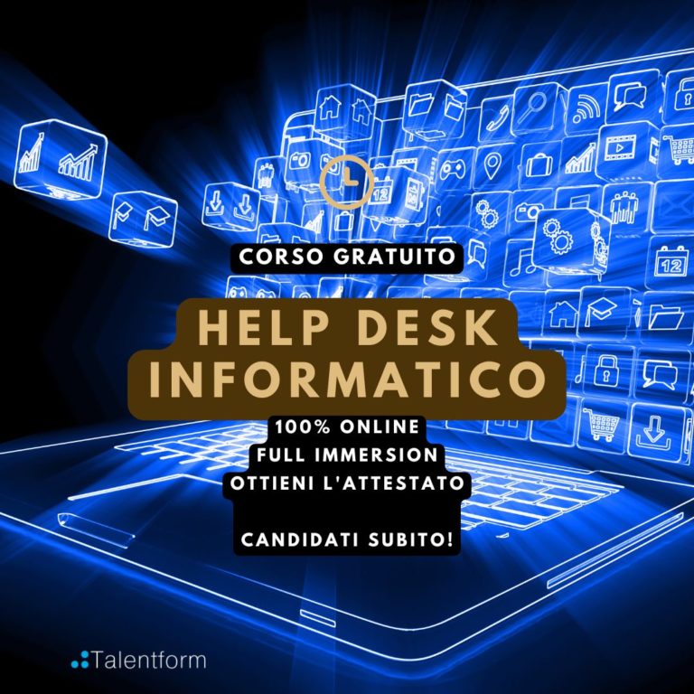Help Desk Informatico (corso GRATUITO a distanza, in aula virtuale e in FAD), edizione del 28 ottobre 2024 25 HELP DESK INFORMATICO