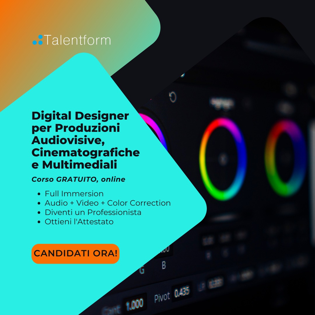 Digital Designer per Produzioni Audiovisive Cinematografiche e Multimediali 9