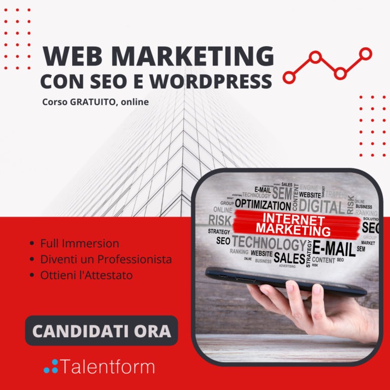Web Marketing con SEO e WordPress (corso GRATUITO a distanza, in aula virtuale), edizione del 17 marzo 2025 7 WEB MARKETING CON SEO E WORDPRESS 2