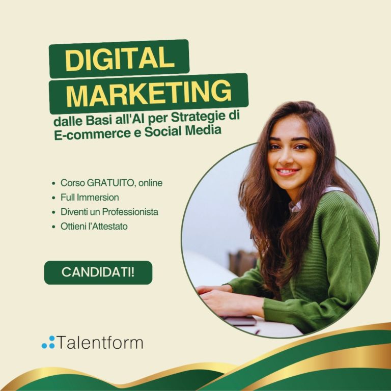 Digital Marketing dalle Basi all'AI per Strategie di E-commerce e Social Media (corso GRATUITO a distanza, in aula virtuale), edizione del 9 maggio 2025 4 Digital Marketing dalle Basi allAI per Strategie di E commerce e Social Media 6