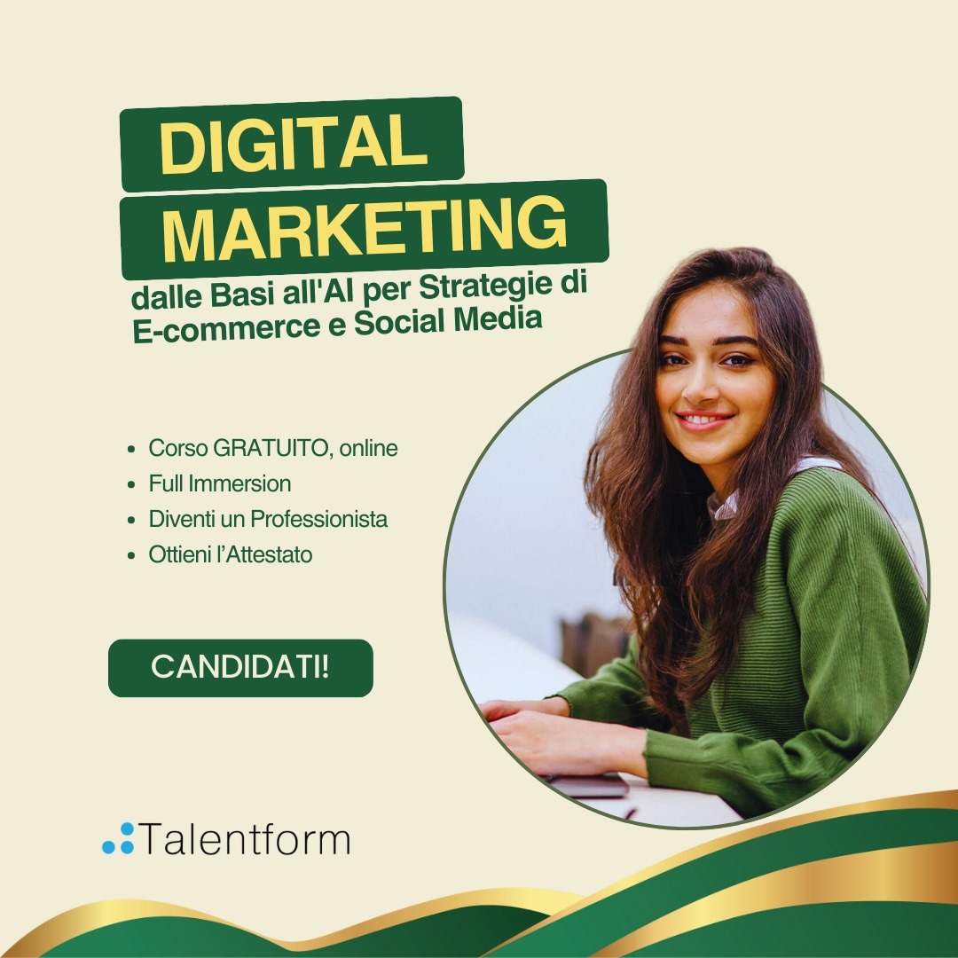 Digital Marketing dalle Basi allAI per Strategie di E commerce e Social Media 6