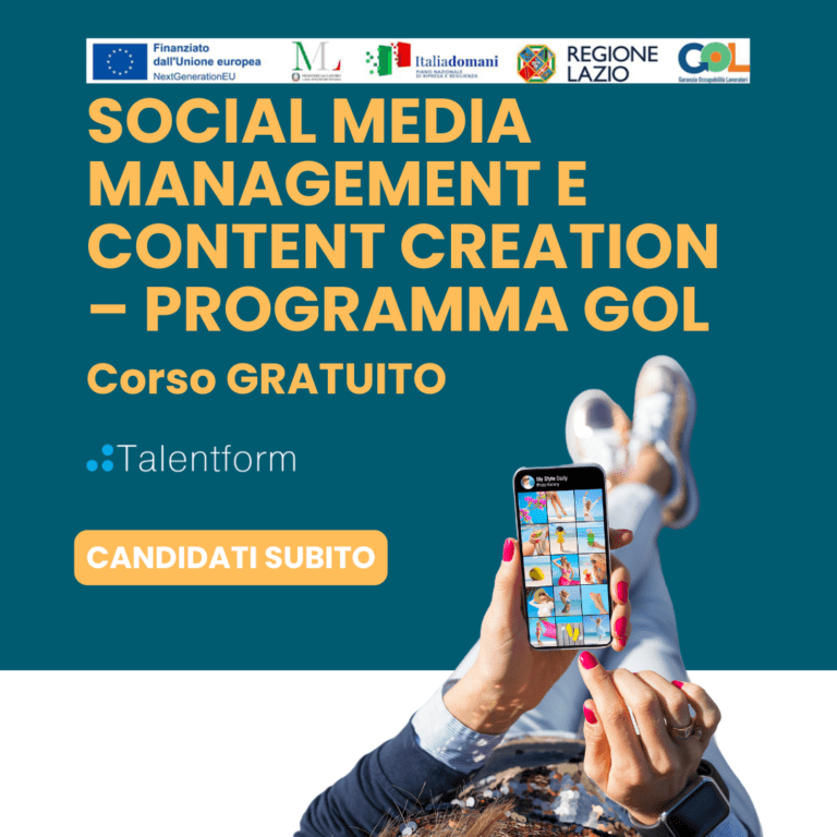 Social Media Management e Content Creation, Corso Gratuito, Programma GOL Lazio, Percorso 3, edizione del 2 dicembre 2025 (in presenza, a Roma) - Partenza confermata 6 social media manager e content creator 2024