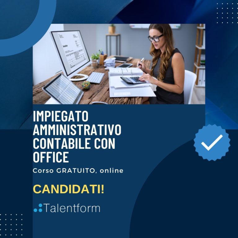 Impiegato Amministrativo Contabile (corso GRATUITO a distanza, in aula virtuale), edizione del 14 maggio 2025 28 Impiegato Amministrativo Contabile con OFFICE b 3