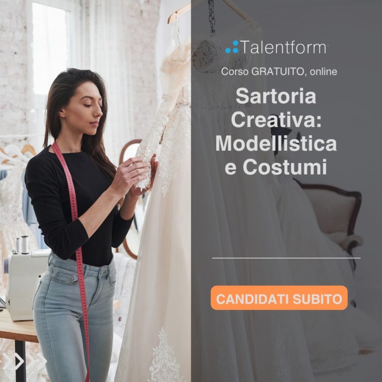 Sartoria Creativa: Modellistica e Costumi (corso GRATUITO online, full time), edizione del 17 giugno 2025 4 Sartoria Creativa Dalla Base Modellistica ai Costumi per lo Spettacolo 11