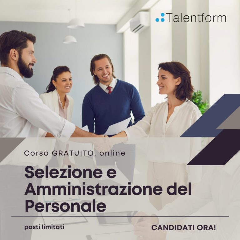Selezione e Amministrazione del Personale (corso GRATUITO online, full time), edizione del 25 settembre 2025 1 Selezione e Amministrazione del Personale f
