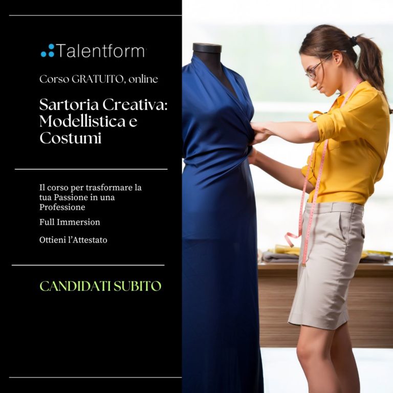 Sartoria Creativa: Modellistica e Costumi (corso GRATUITO online, full time), edizione del 15 ottobre 2025 1 Sartoria Creativa Dalla Base Modellistica ai Costumi per lo Spettacolo