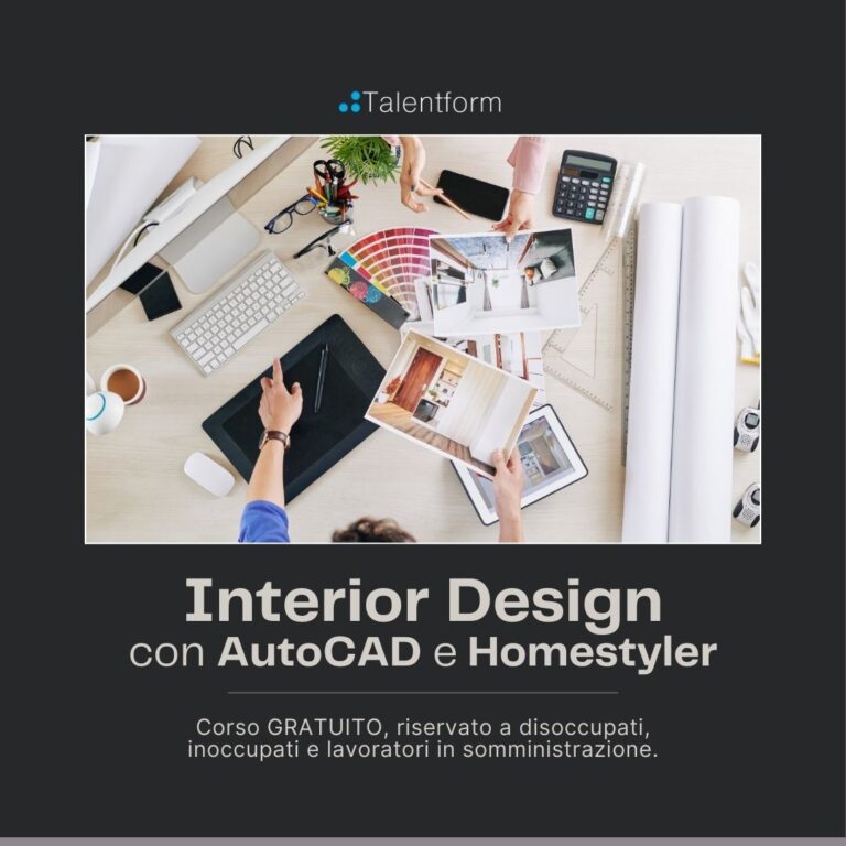 Interior Design con AutoCAD e Homestyler (corso GRATUITO online, full time), edizione del 22 maggio 2026 18 4 Interior Design con AutoCAD e Homestyle 1