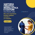 Corso Gratuito Sartoria Creativa Modellistica e Costumi