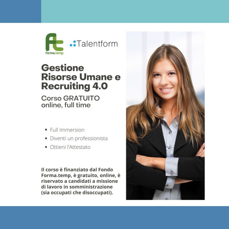 Gestione delle Risorse Umane e Recruiting 4.0 (corso GRATUITO online, full time), edizione del 16 giugno 2026 9 Gestione Risorse Umane e Recruiting 4.0
