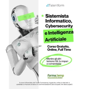 Corsi gratuiti di Informatica 7 1080 Sistemista Informatico Cybersecurity e Intelligenza Artificiale 4 5