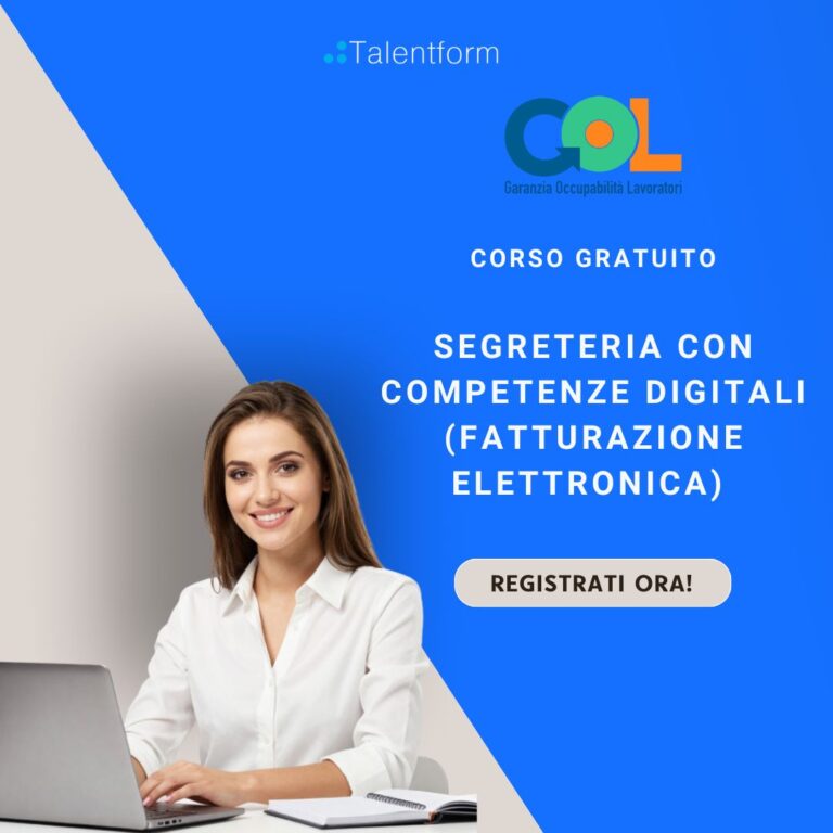 Segreteria con Competenze Digitali (Fatturazione Elettronica), Corso Gratuito, Online, Programma GOL Lazio 1 SEGRETERIA CON COMPETENZE DIGITALI FATTURAZIONE ELETTRONICA