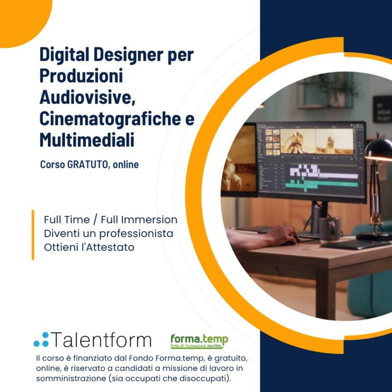Digital Designer per produzioni audiovisive, cinematografiche e multimediali (corso GRATUITO online, in aula virtuale), edizione del 30 settembre 2026 44 1080 Digital Designer per Produzioni Audiovisive Cinematografiche e Multimediali