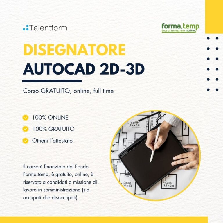 Disegnatore AutoCAD 2D - 3D (corso GRATUITO online, full time), edizione del 10 settembre 2026 22 6 Disegnatore AutoCAD 2D 3D