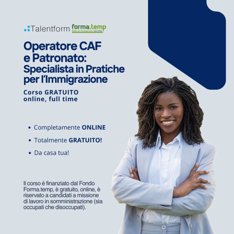 Operatore CAF e Patronato: Specialista in Pratiche per l’Immigrazione (corso GRATUITO online, full time), edizione del 28 settembre 2026 4 Corso GRATUITO di Operatore di Caf e Patronato