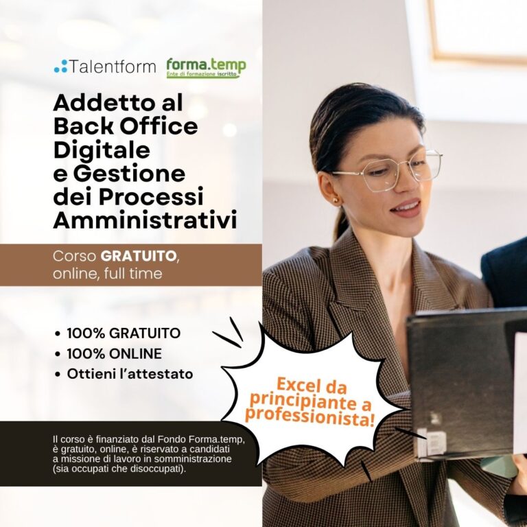 Addetto al Back Office Digitale e Gestione dei Processi Amministrativi (corso GRATUITO online, full time), edizione del 28 settembre 2026 2 Corso Gratuito di Addetto al Back Office Digitale e Gestione dei Processi Amministrativi 3 1